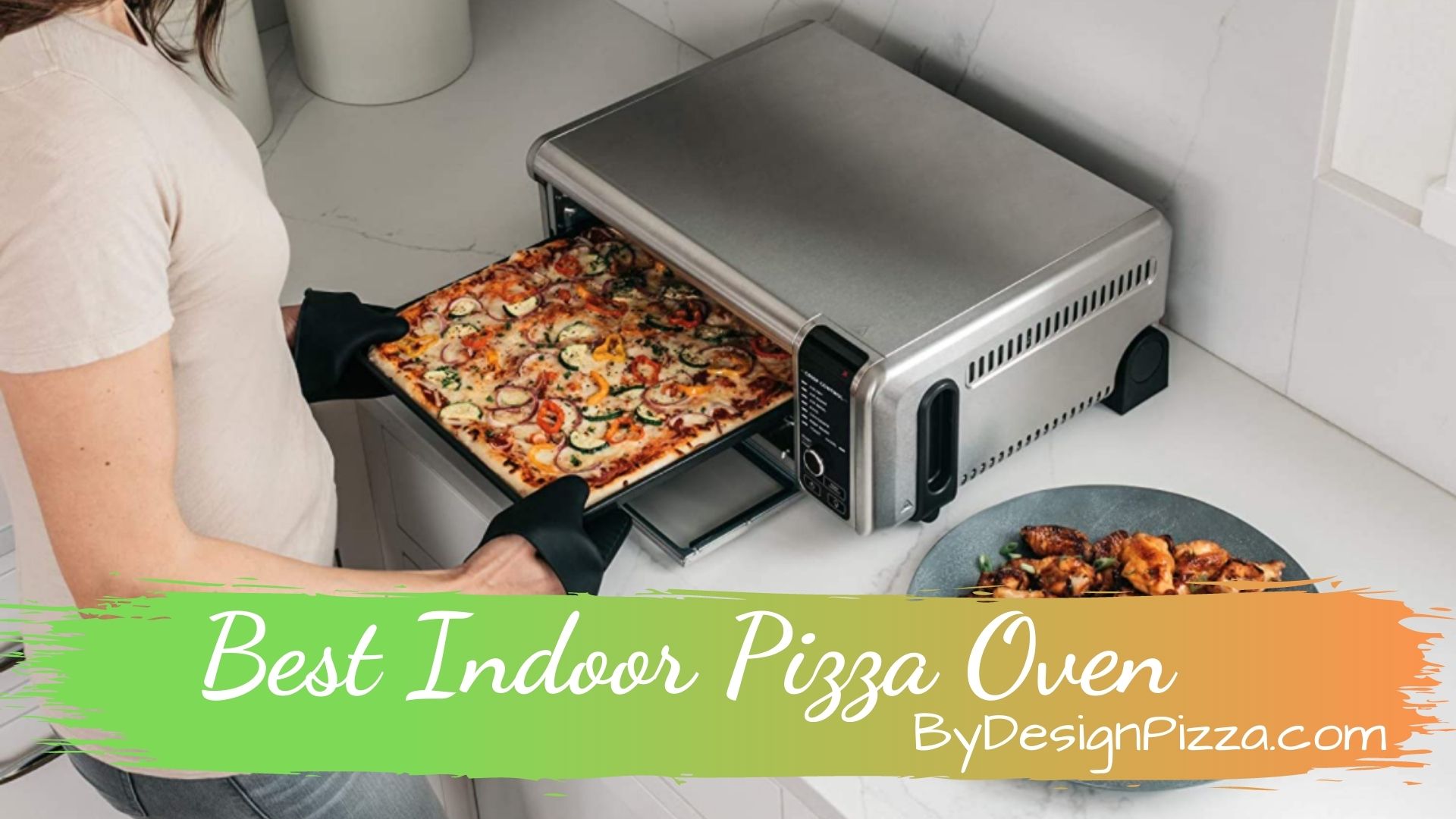 Best Indoor Pizza Oven