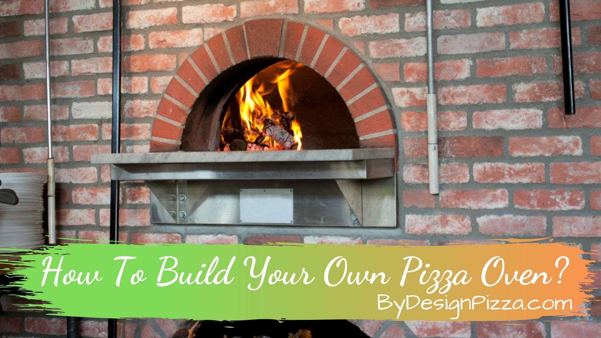 How To Build Your Own Pizza Oven
