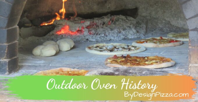 Outdoor Oven History