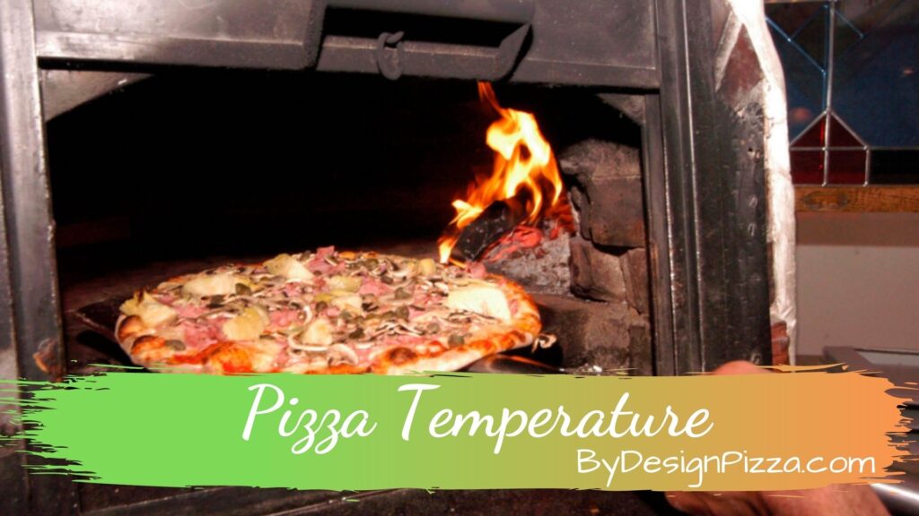 Pizza Temperature