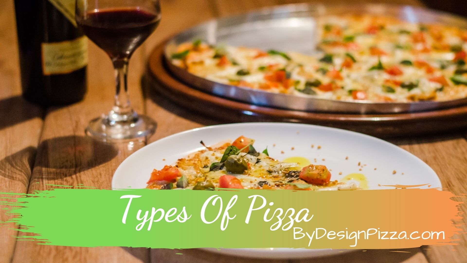 Types Of Pizza
