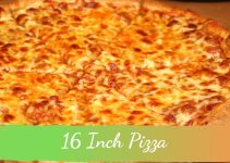 16 Inch Pizza
