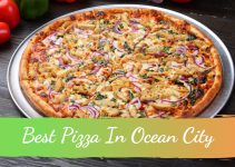 Best Pizza In Ocean City