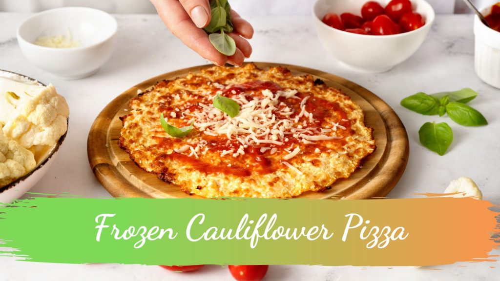 Frozen Cauliflower Pizza