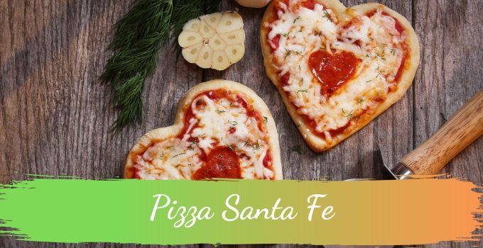Pizza Santa Fe