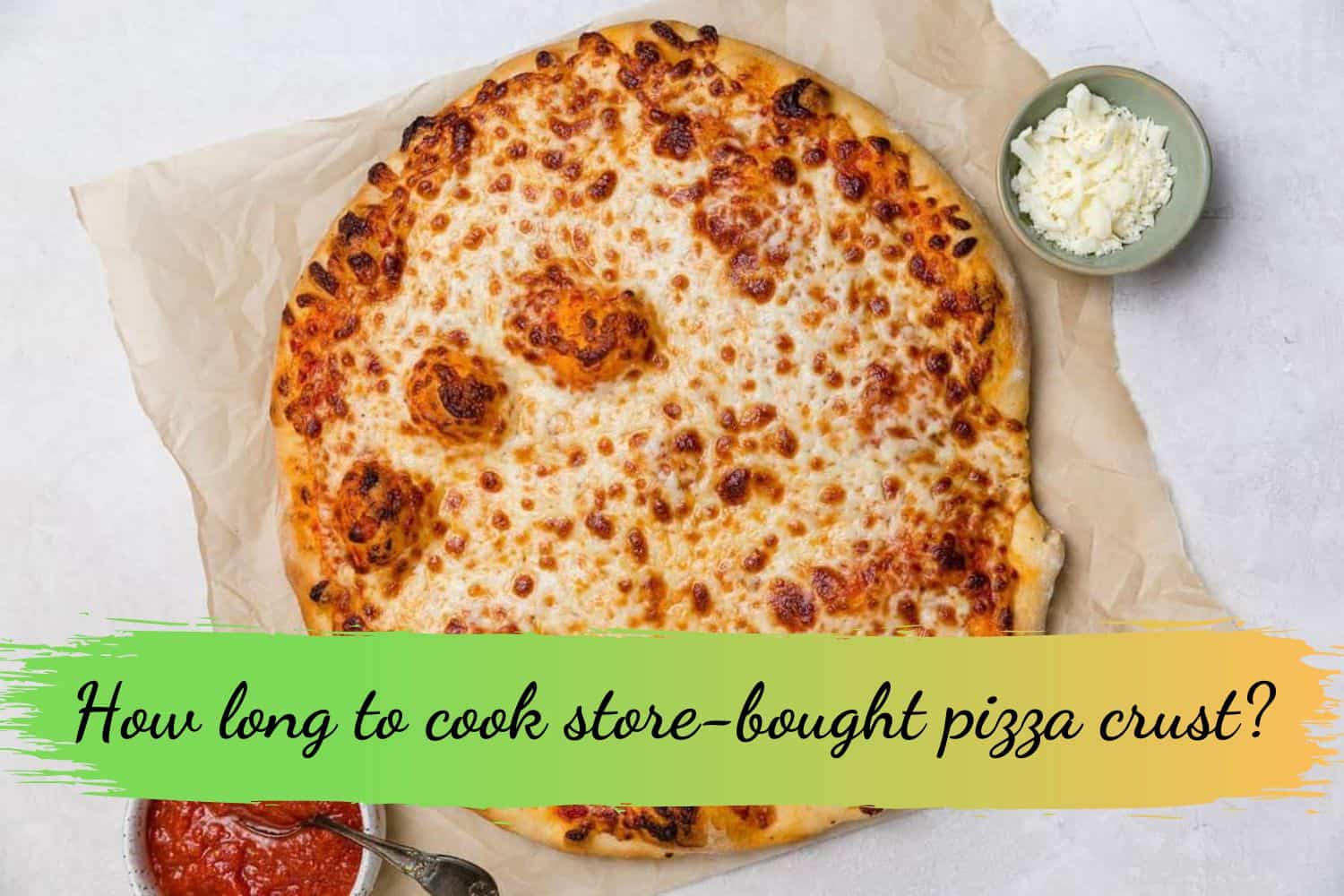 How long to cook store-bought pizza crust?