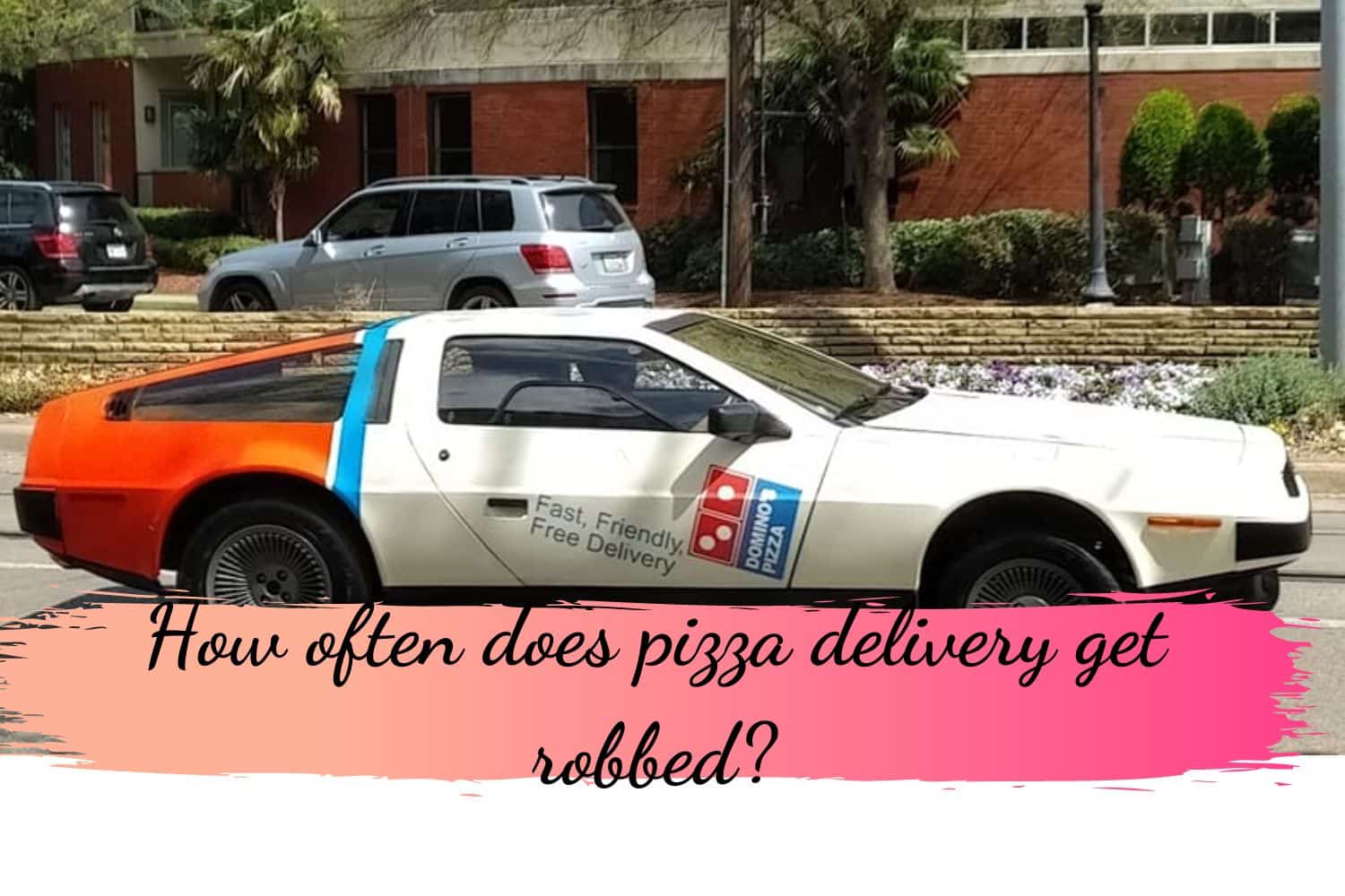 How often does pizza delivery get robbed