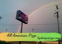 All American Pizza – Menu, Nutrition, Review and More