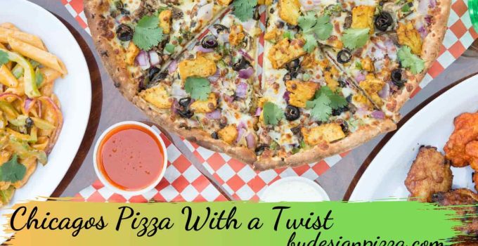 Chicagos Pizza With a Twist Menu And More