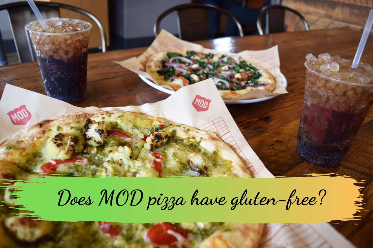 Does MOD pizza have gluten-free?