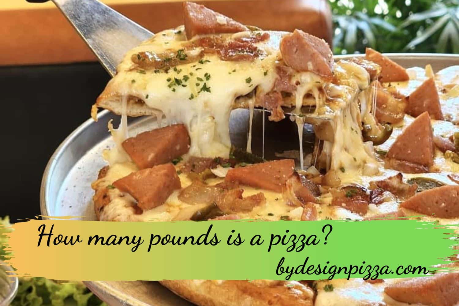 How many pounds is a pizza?