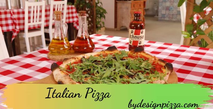 31 Traditional Italian Pizza Styles