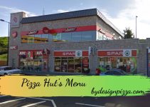 Pizza Hut’s Menu And 20 Facts about Pizza Hut Menu