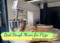 Best Dough Mixer for Pizza: 8 Options | What to Look For & Buyer’s Guide