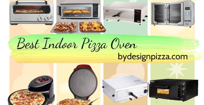 8 Best Indoor Pizza Ovens: Buying Guide