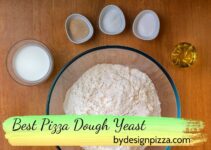 Best Pizza Dough Yeast: 7 Brands | The Definitive Guide