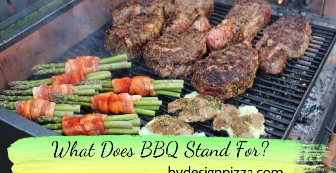 What Does BBQ Stand For? Get the Answer Here! | By Design Pizza