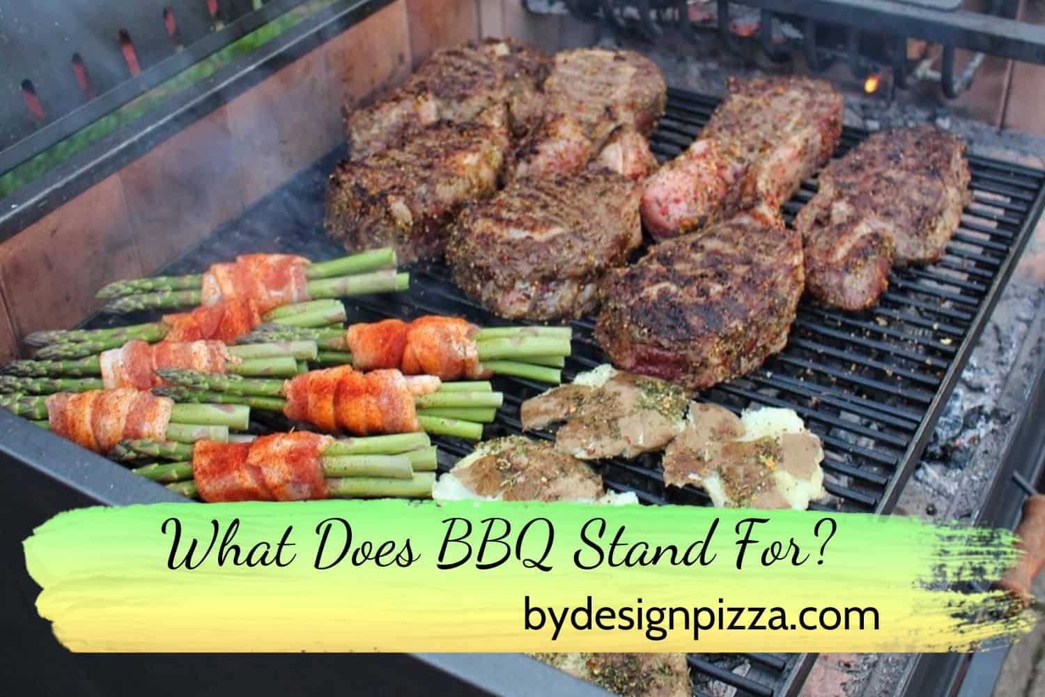 What Does BBQ Stand For